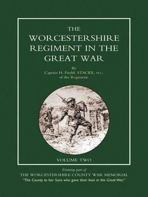cover image of Worcestershire Regiment in the Great War, Volume 2